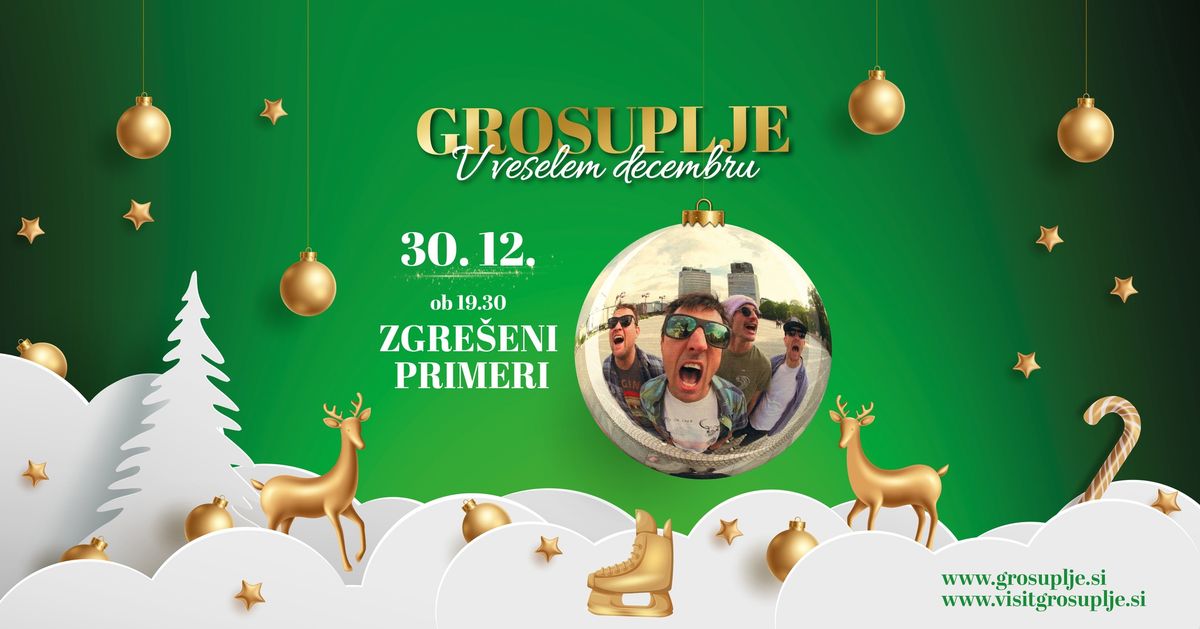 Grosuplje v veselem decembru: Koncert Zgre\u0161eni Primeri in Harpier