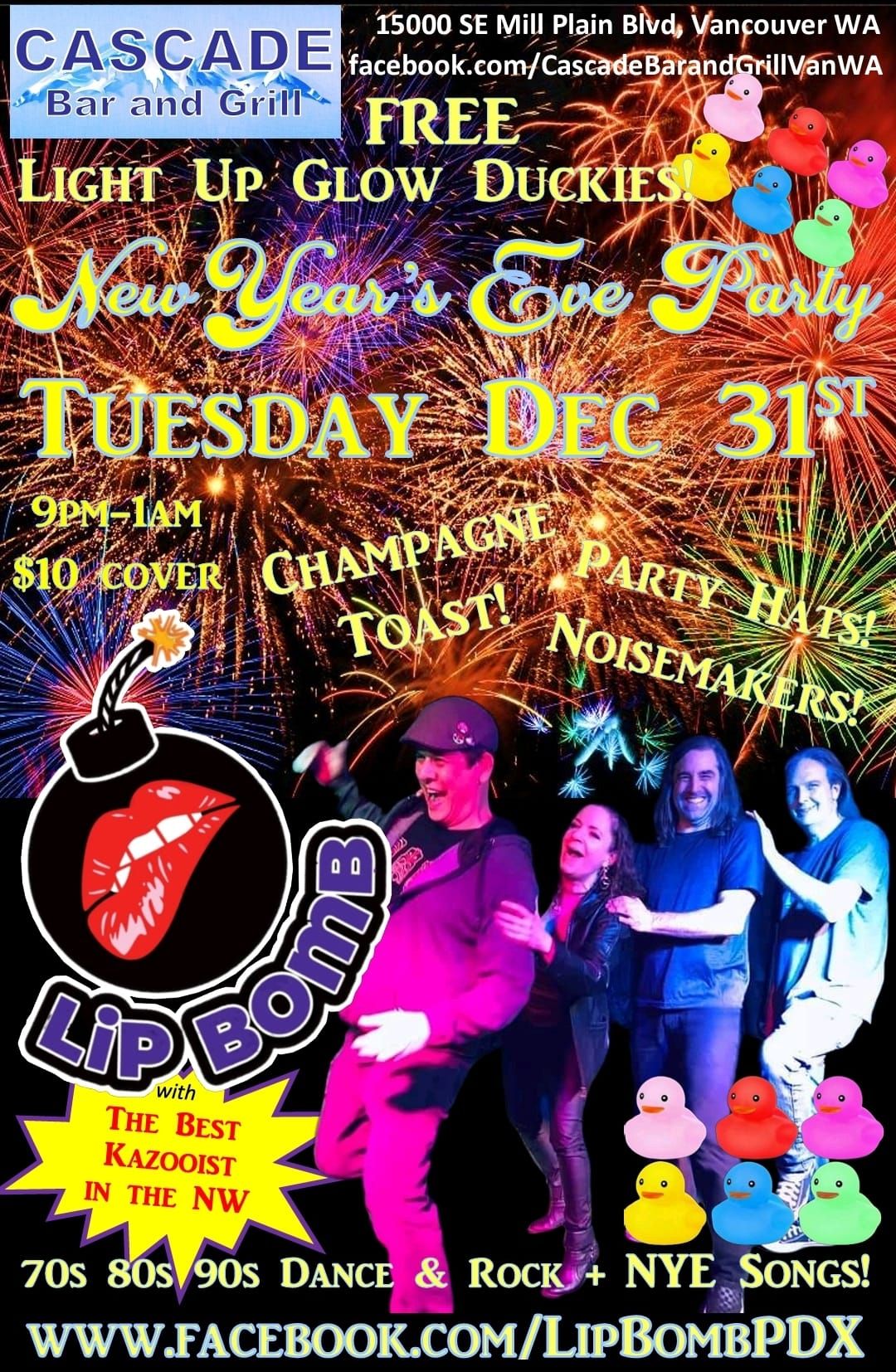 NYE PARTY! FREE LIGHT-UP DUCKIES! Quirky 70s 80s 90s Band Lip Bomb @ Cascade Bar Vanc.WA Tues Dec 31