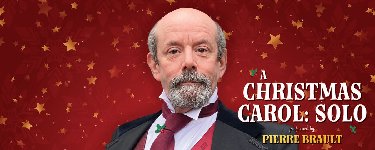 A Christmas Carol: Solo - Performed by Pierre Brault