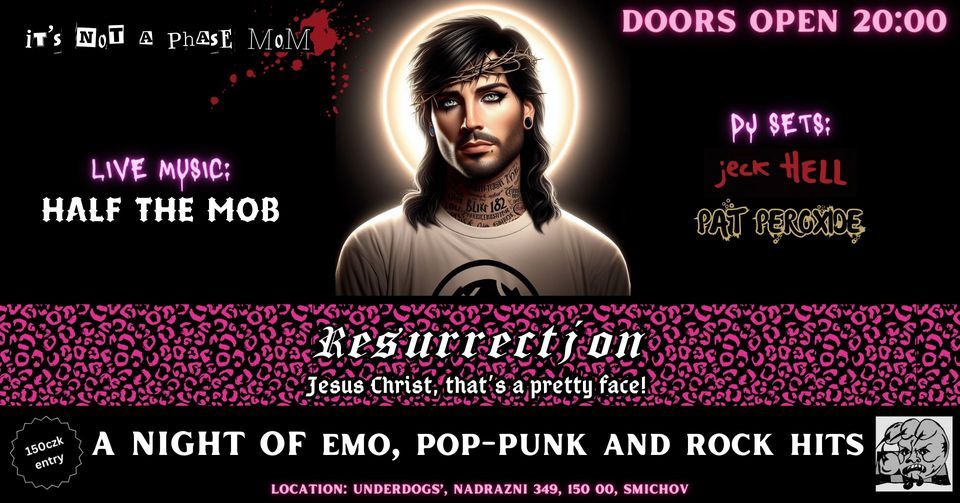 It's Not A Phase Mom! - RESURRECTION