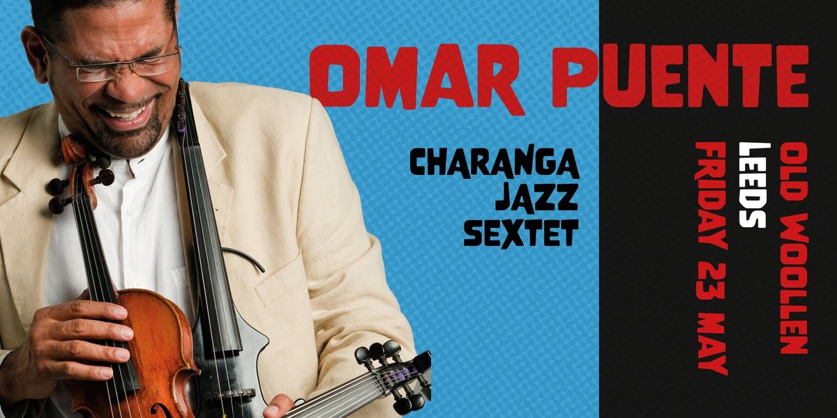 Omar Puente Charanga Jazz Sextet