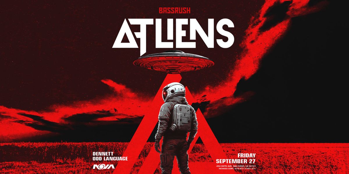 ATLiens - 2 Day Pass at San Jose Civic