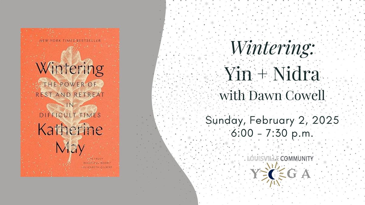 Wintering: Yin + Nidra with Dawn Cowell