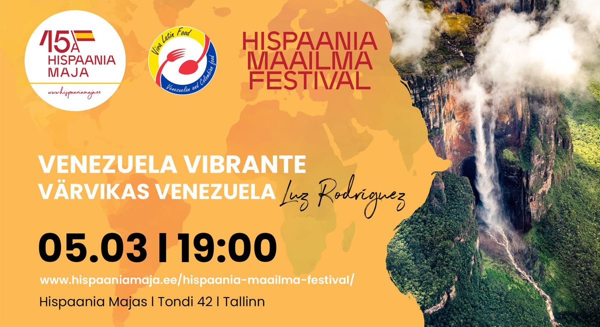 V\u00e4rvikas Venezuela | Venezuela vibrante - Hispaania Maailma Festival