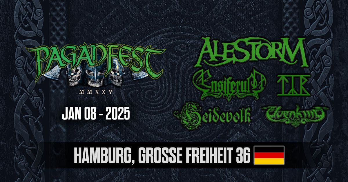 Paganfest MMXXV Hamburg - Alestorm, Ensiferum, T\u00fdr, Heidevolk, Elvenking