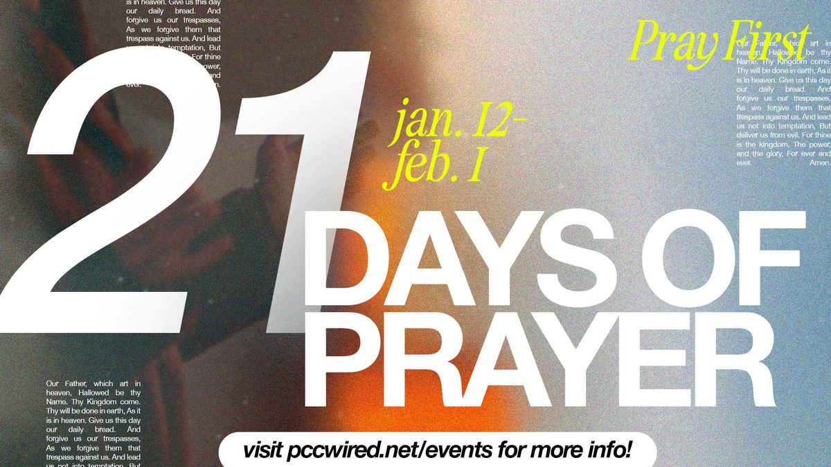 Pray First \u2013 21 Days of Prayer