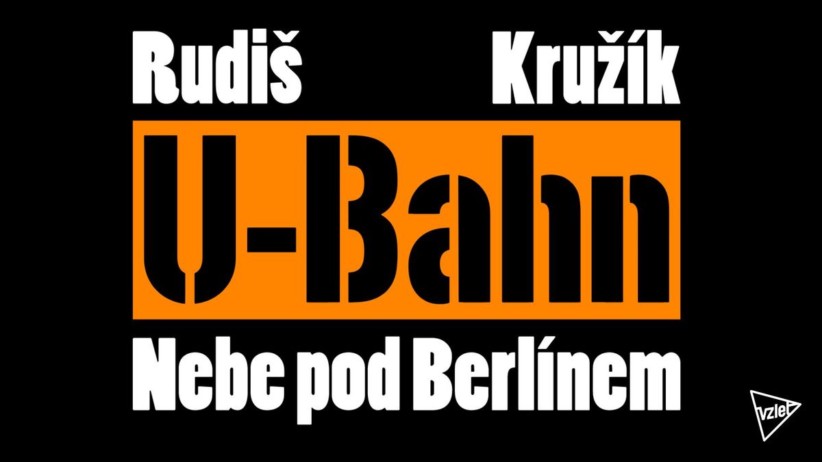 U-Bahn: Nebe pod Berl\u00ednem