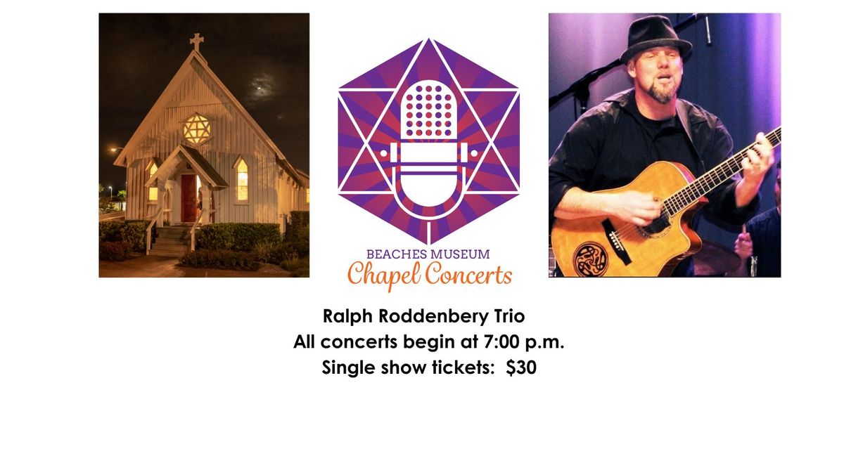 Chapel Concert: Ralph Roddenbery Trio 
