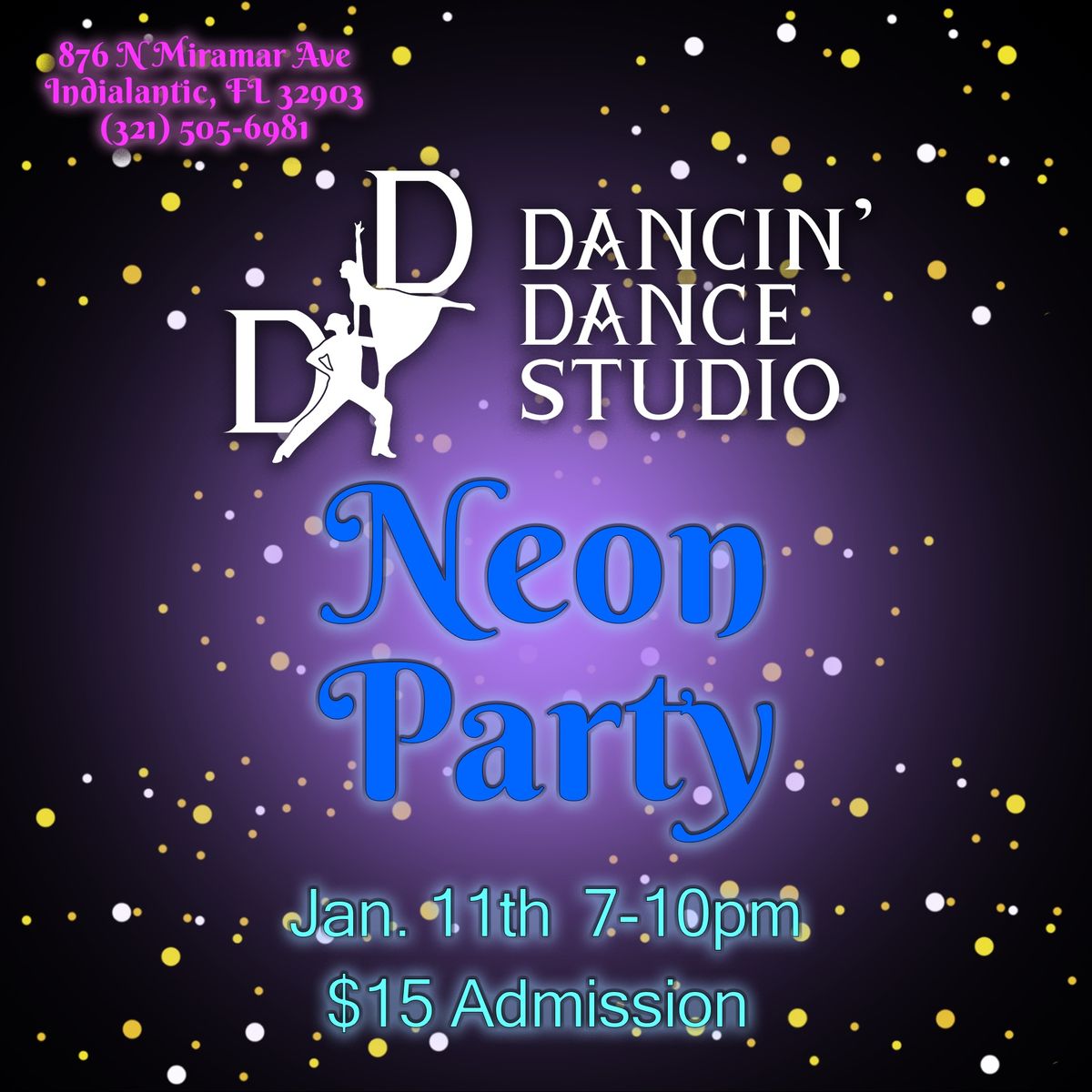 Dancin\u2019 Dance Neon Party