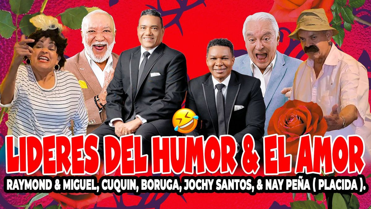 Los Lideres Del Humor: Raymond & Miguel