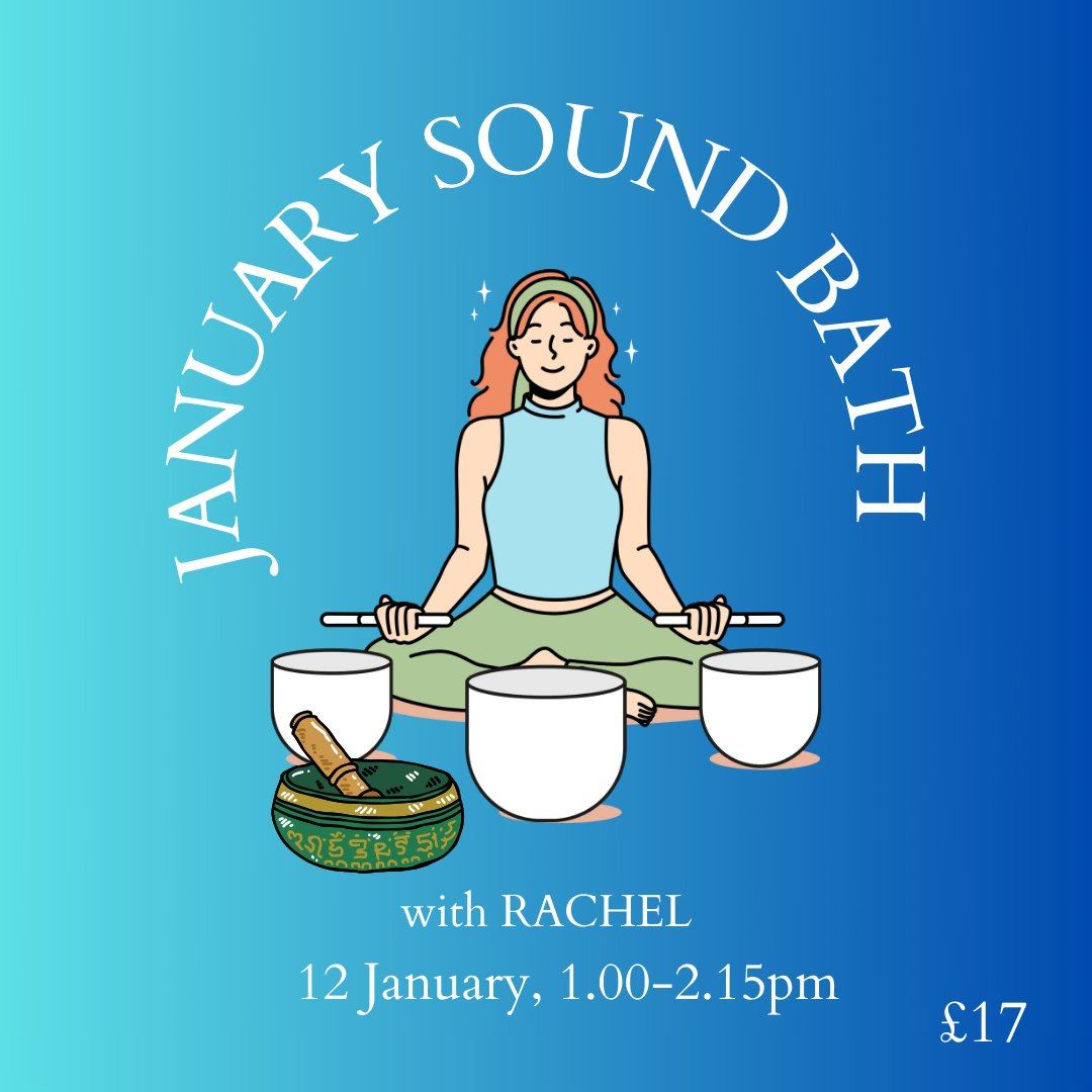 January Sound Bath with Rachel 