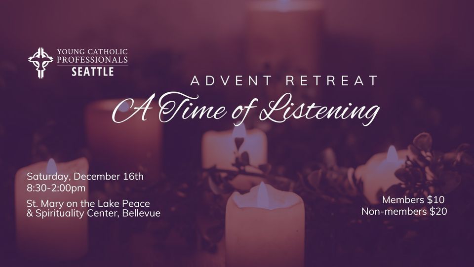 Advent Retreat: A Time for Listening