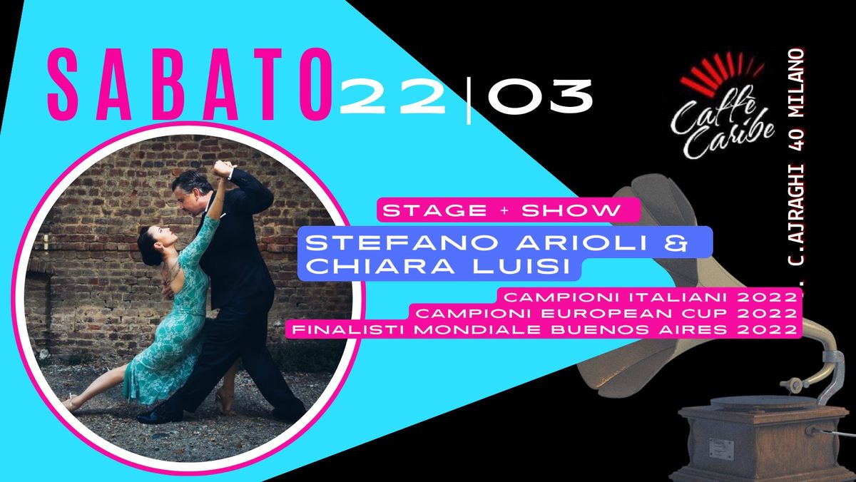 SABATO SPECIAL EDITION CON DUE CAMPIONI, I MAESTRI STEFANO ARIOLI E CHIARA LUISI