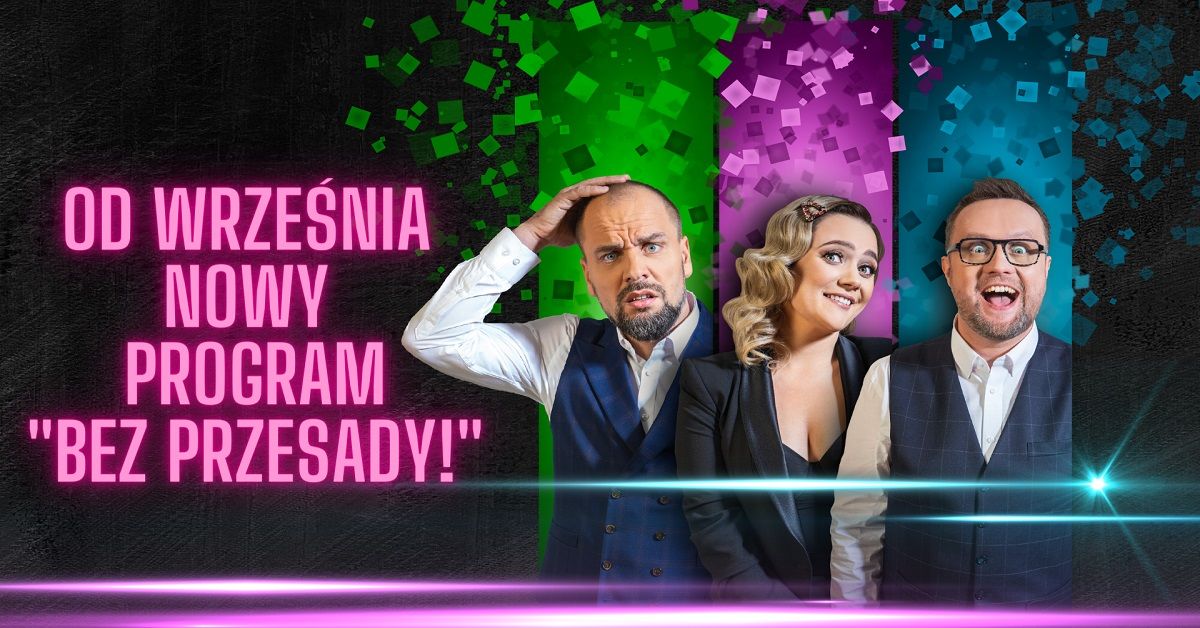 Bydgoszcz: Kabaret Czesuaf - Bez przesady!