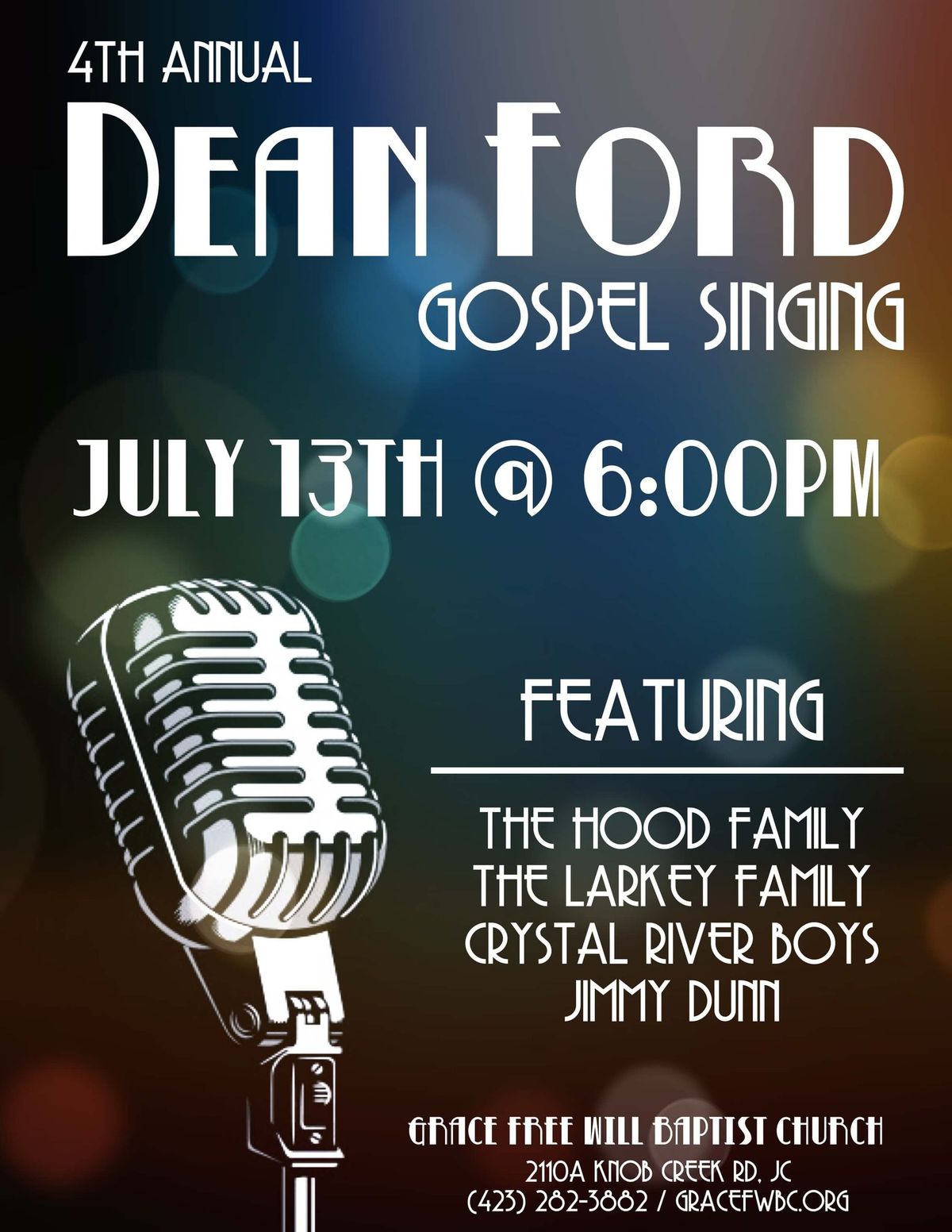 4th Annual Dean Ford Gospel Singing