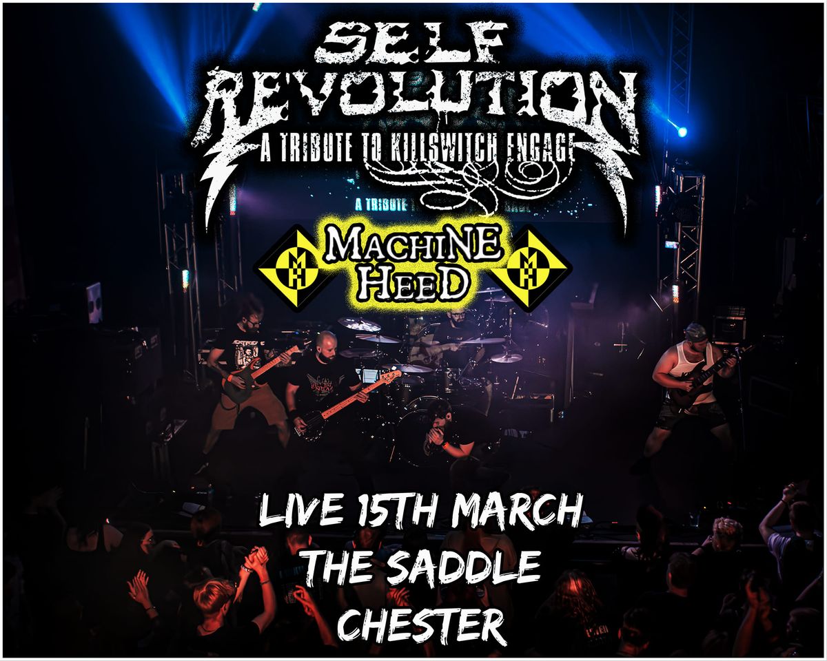 Killswitch Engage & Machine Head tribute live at The Saddle