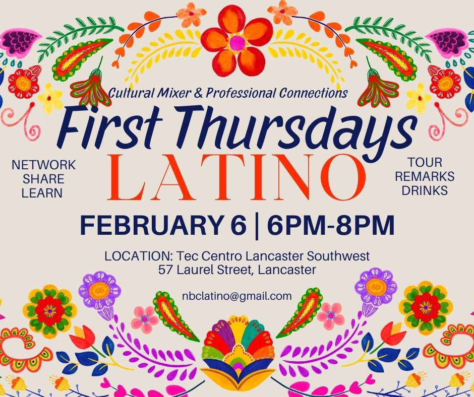 First Thursday Latino Networking Mixer 