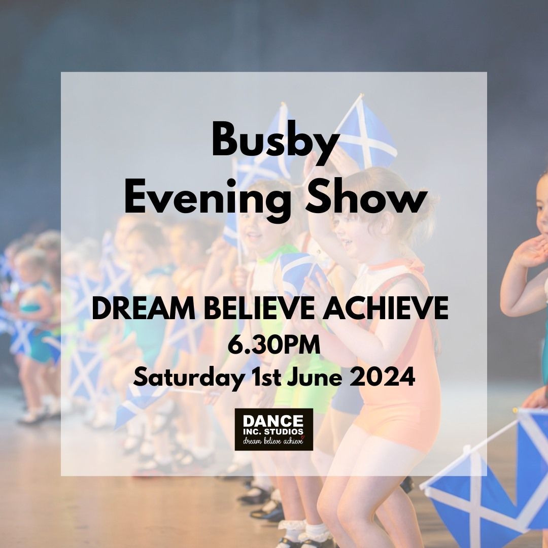 DREAM BELIEVE ACHIEVE 2024- Evening Show 