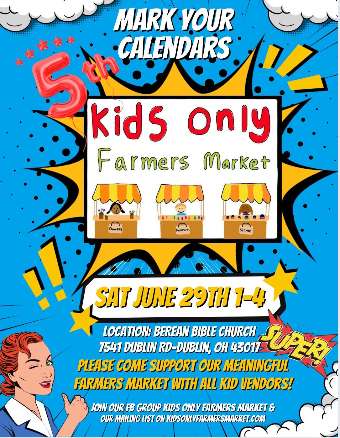 5th Kids Only Farmers Market