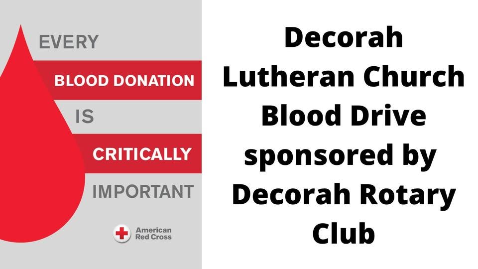 Decorah Lutheran Church Blood Drive Sponsored by Decorah Rotary Club