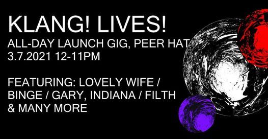 KLANG! lives! All-Dayer with Lovely Wife\/ Binge\/ Gary, Indiana