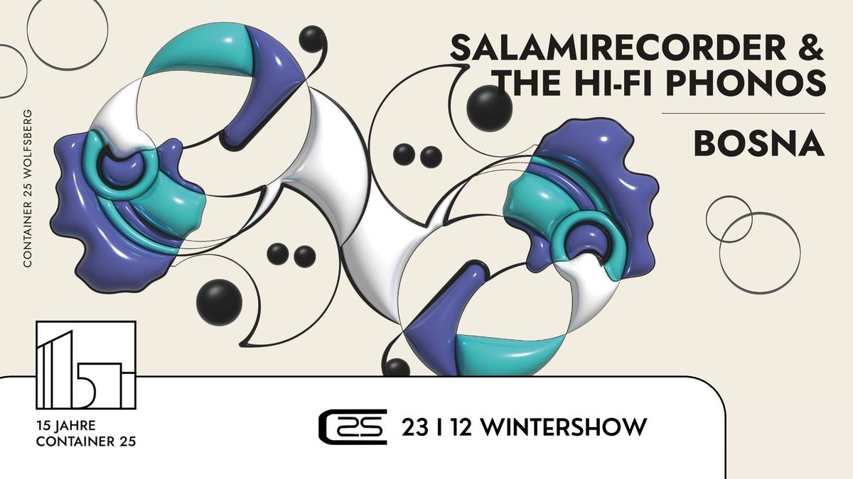 WINTERSHOW mit SALAMIRECORDER & THE HI-FI PHONOS + BOSNA + C25 DJ Crew