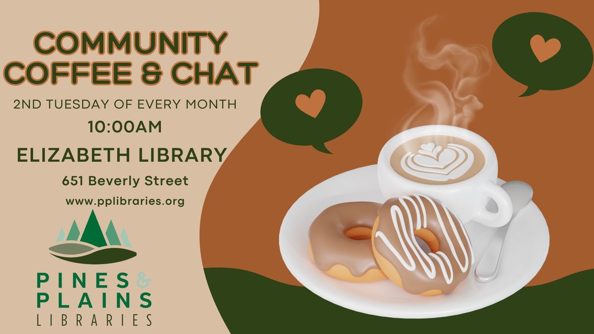 Community Coffee & Chat at Elizabeth Library