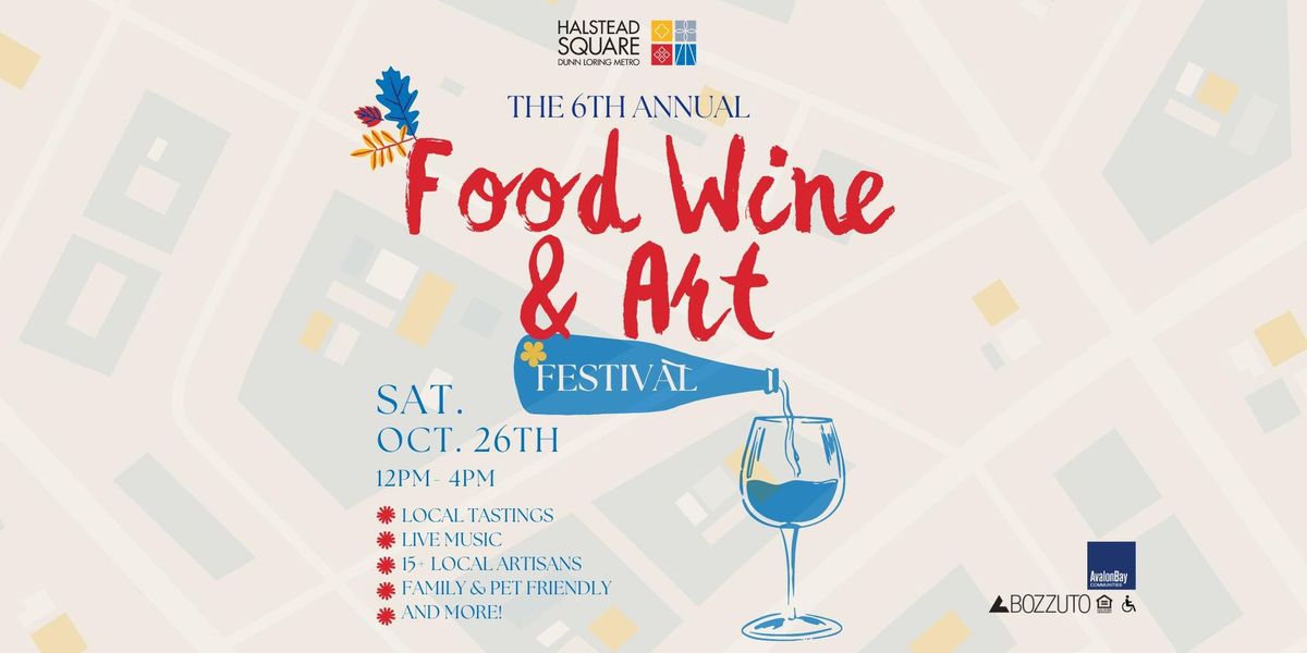 The 6th Annual Food, Wine & Art Festival