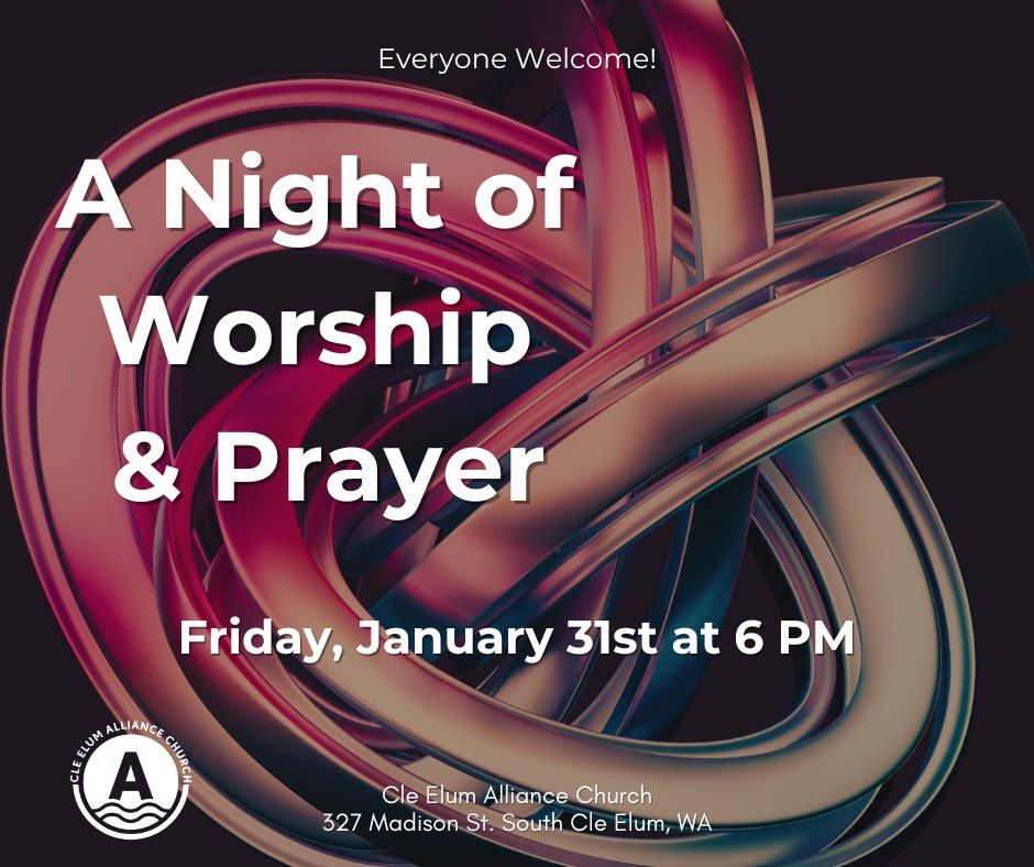 A Night of Worship & Prayer