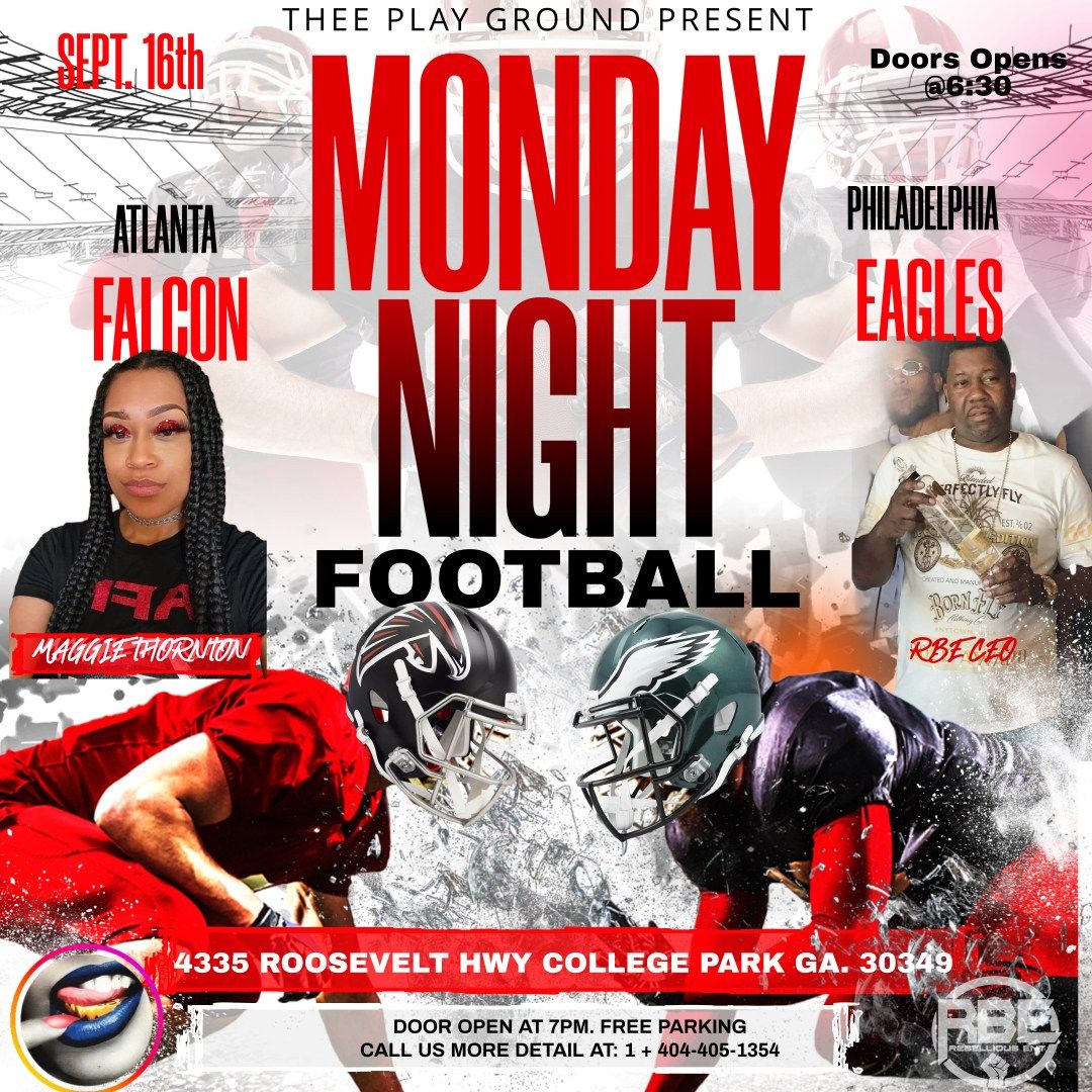 Monday Night Foot Ball @ Thee Play Ground 