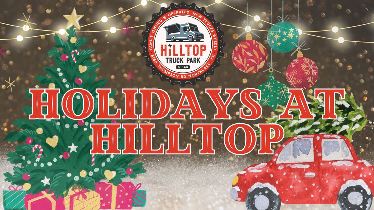 2024 Holidays At Hilltop