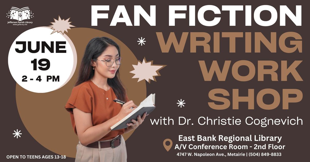 Fan Fiction Writing Workshop with Dr. Christie Cognevich