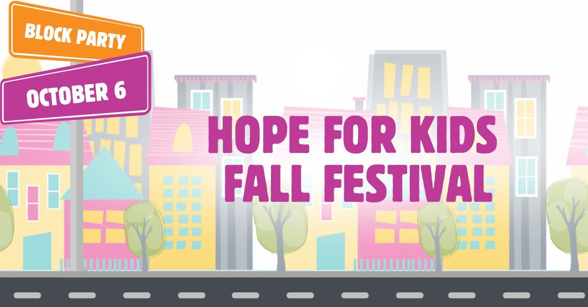 Hope For Kids Fall Festival & Costume Party