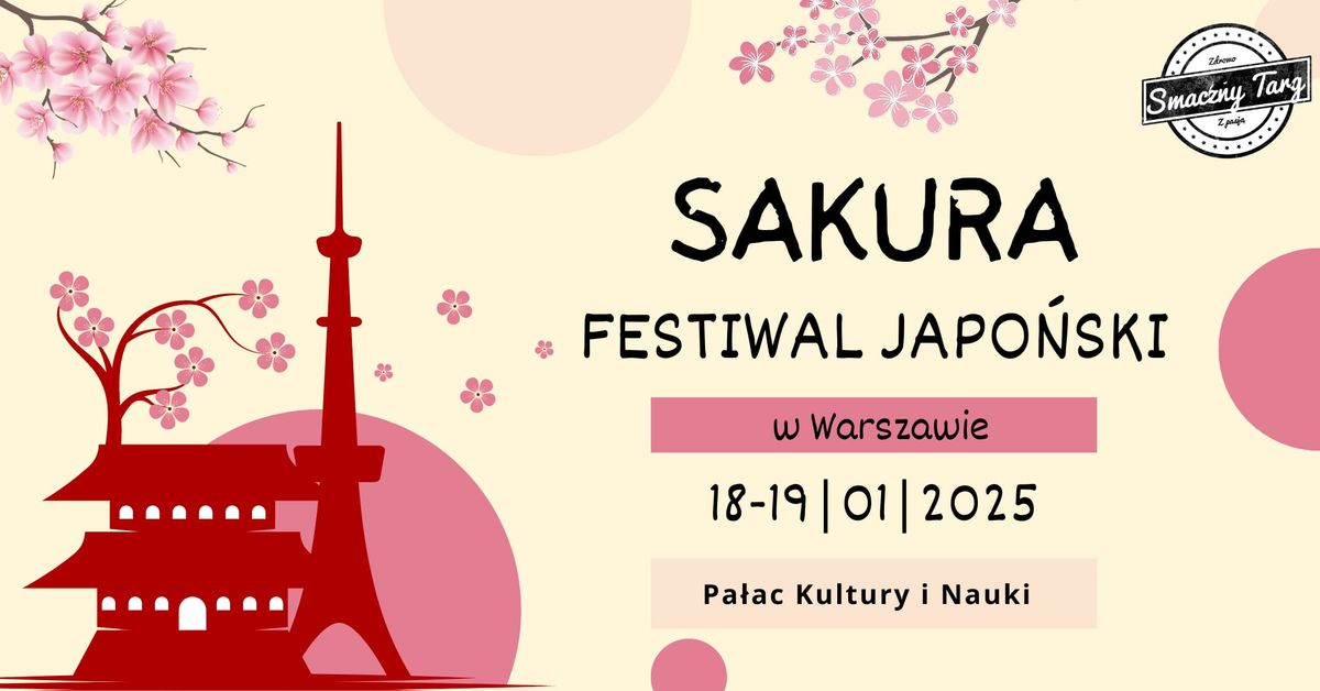 Sakura Festiwal Japo\u0144ski w Pa\u0142acu Kultury