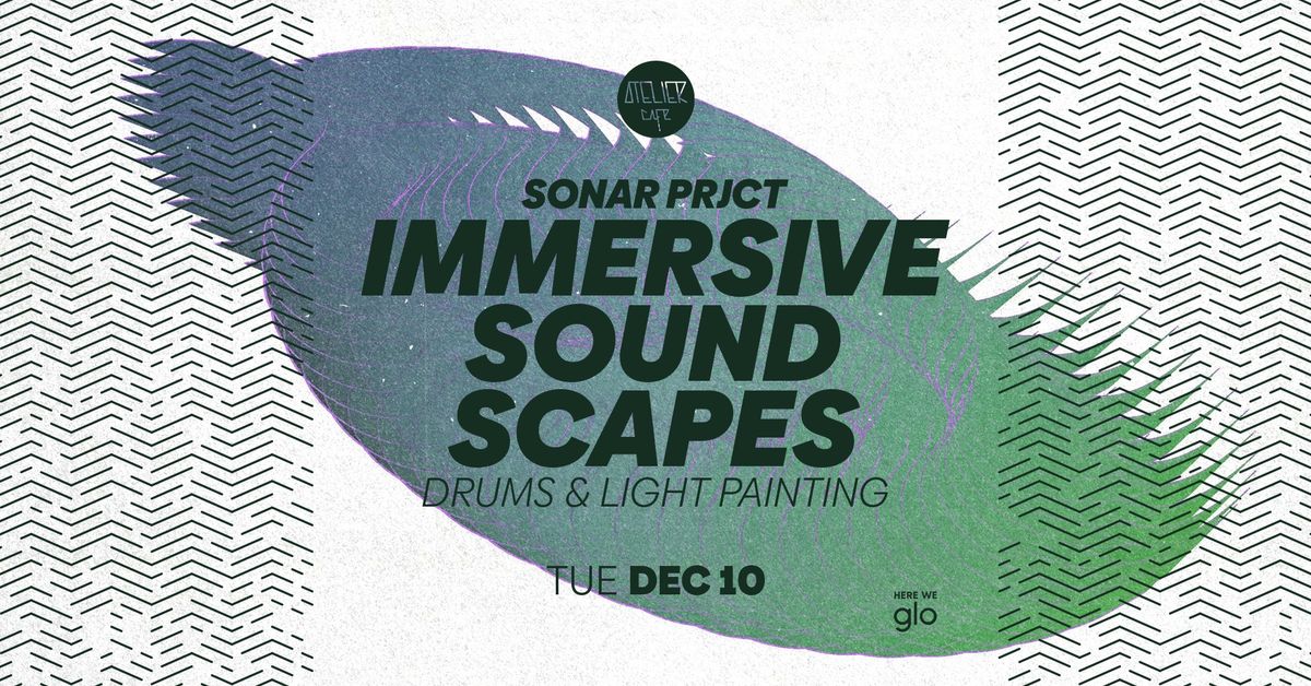 Immersive Soundscapes w\/ Sonar Project | Drums & Light Painting