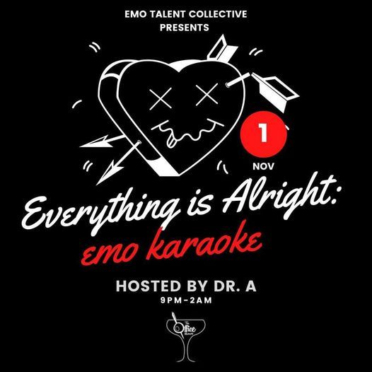 etc. presents Everything is Alright: Emo Karaoke Night!