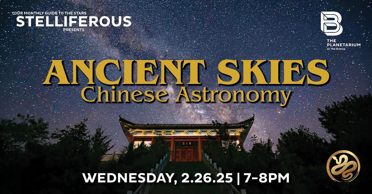 Stelliferous Ancient Skies: Chinese Astronomy