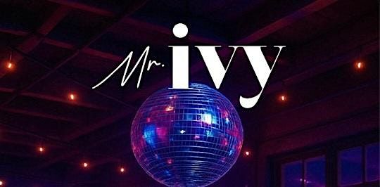 Dame Williams @ Mr. Ivy Philly May 15