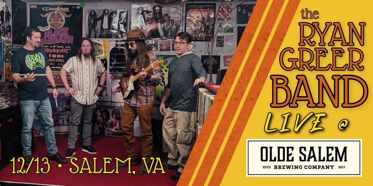 The Ryan Greer Band at Olde Salem Brewing Company! (Salem)