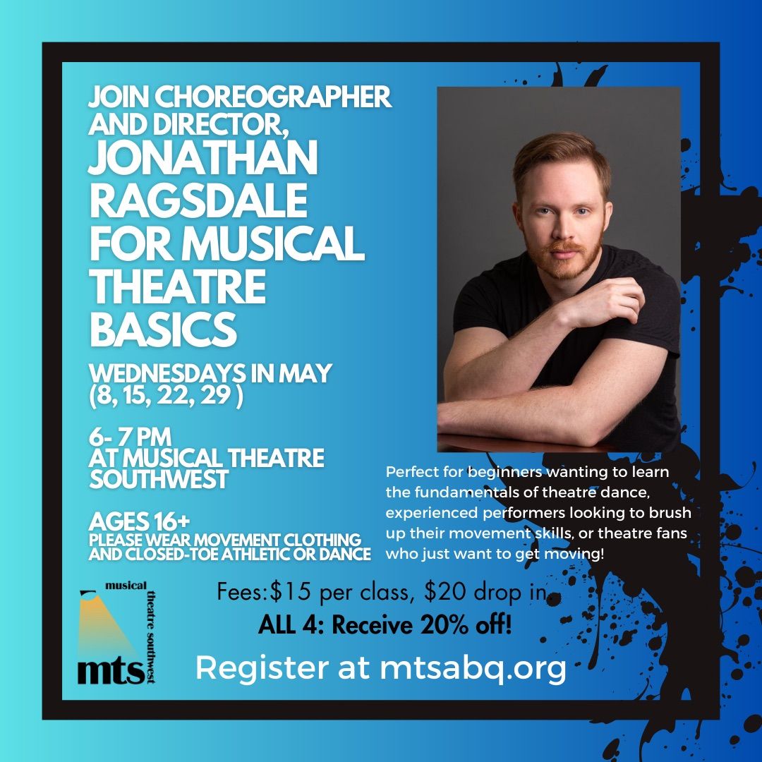 Musical Theatre Dance Basics with Jonathan Ragsdale 