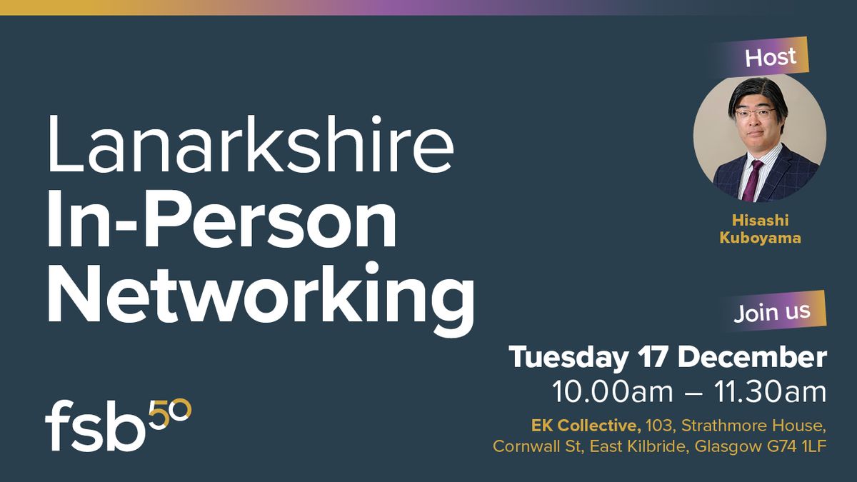 Lanarkshire In-Person Networking