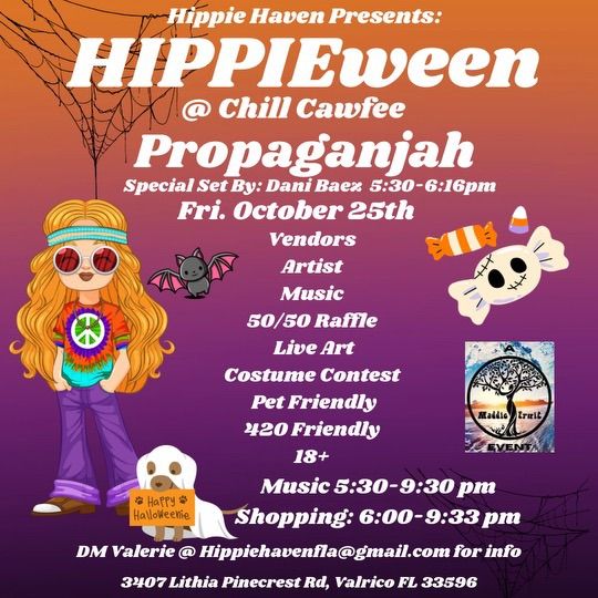 HIPPIEWEEN at Chill Cawfee w\/ PROPAGANJAH