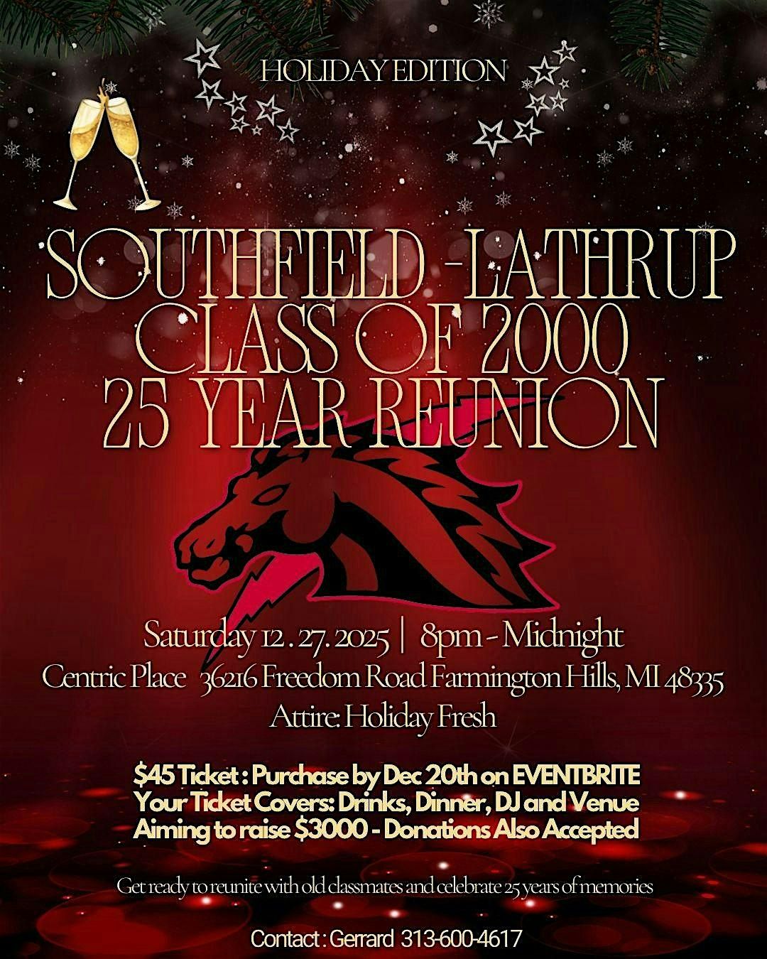 Southfield - Lathrup  Class of 2000  - Cheers to 25 Years!!