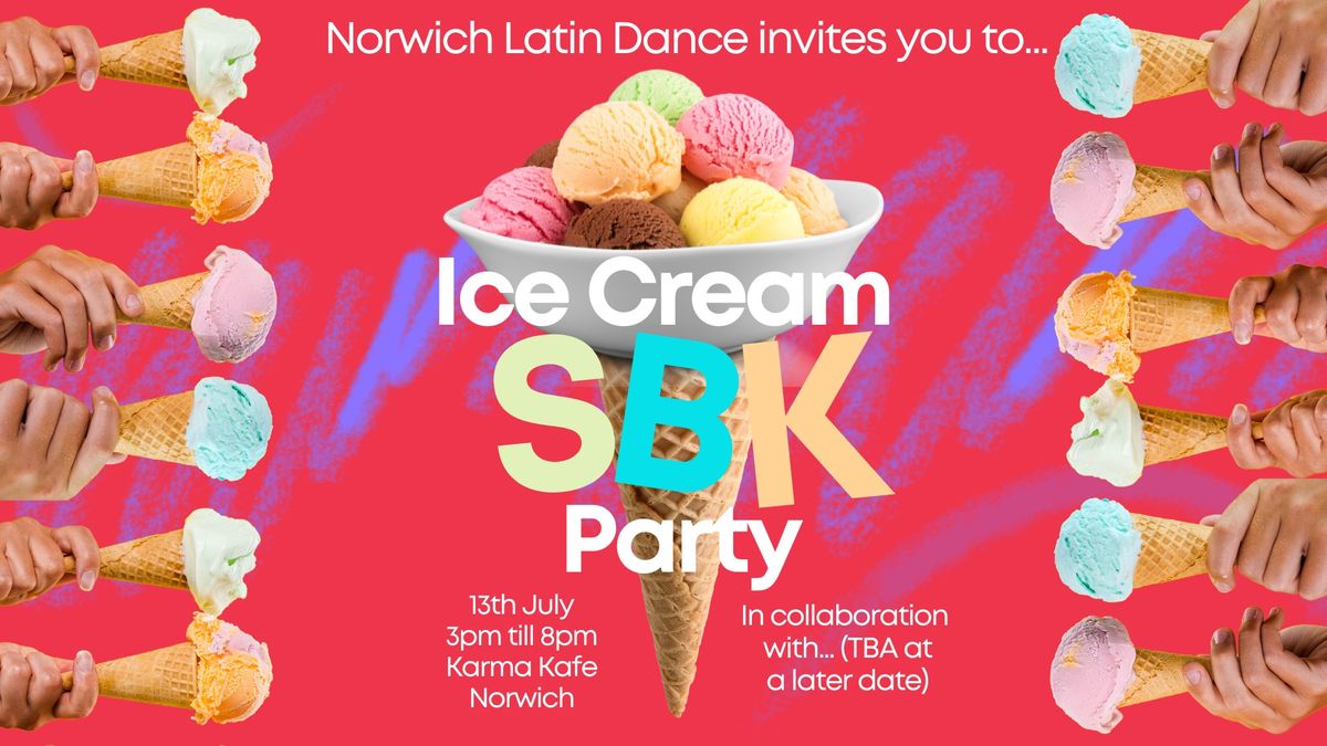 Ice Cream SBK Social | Bachata, Kizomba, Salsa | Sunday 15th June 2025 | Norwich