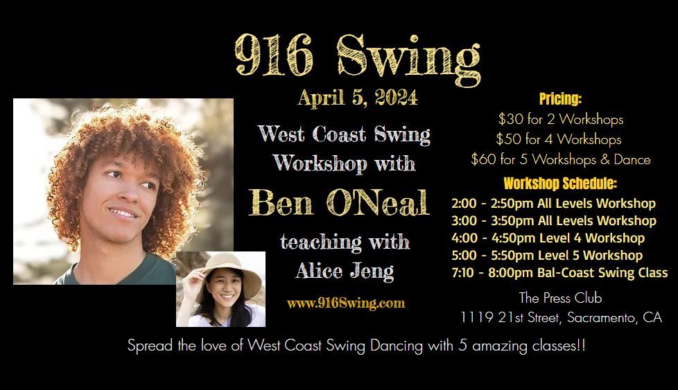 Ben O'Neal Workshop @ 916 Swing, April 5, 2025