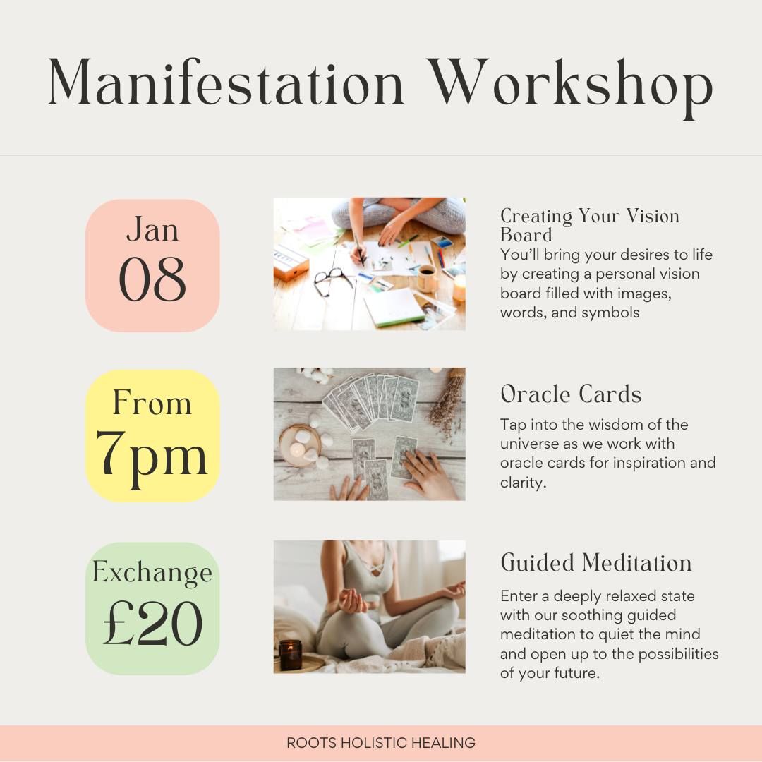 Manifestation Workshop