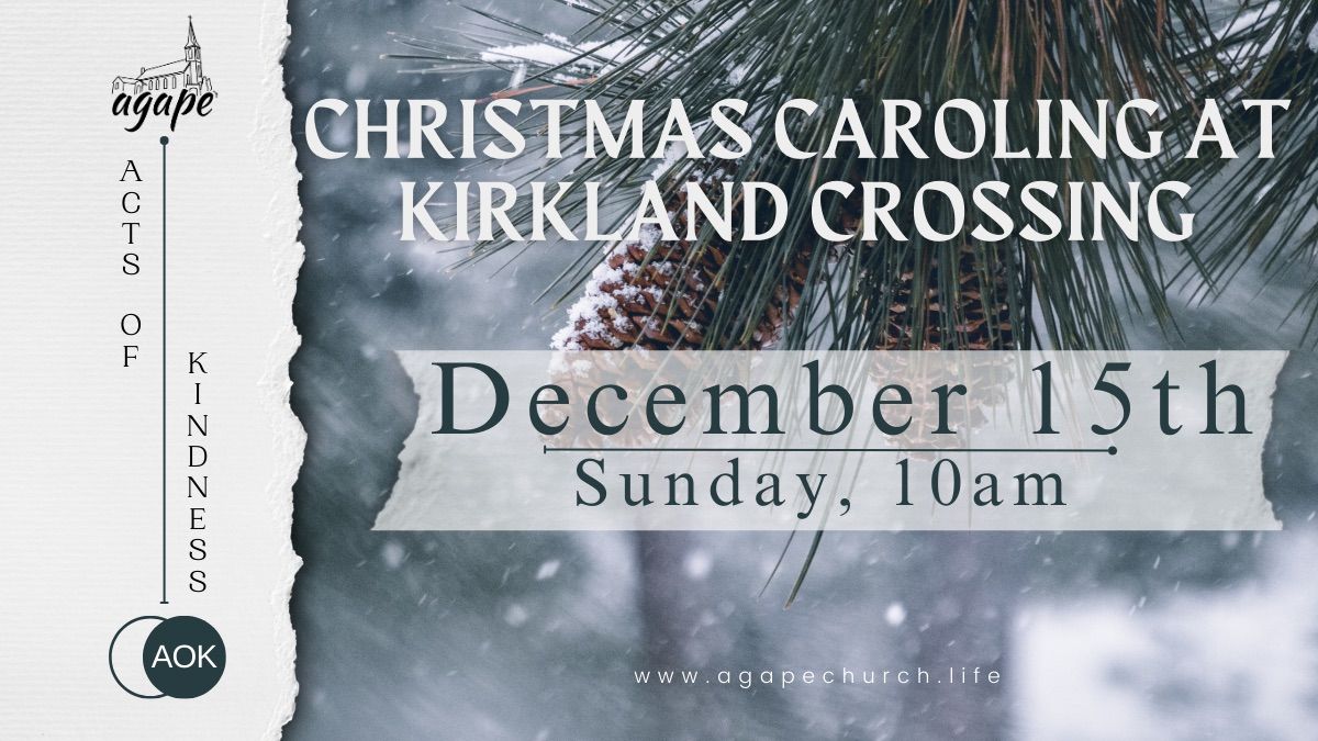 December AOK: Caroling at Kirkland Crossing