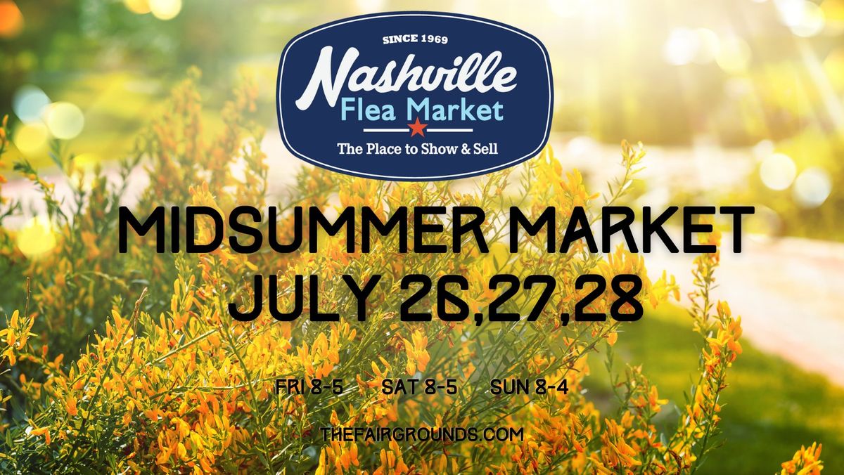 Nashville Flea Market-July 2024