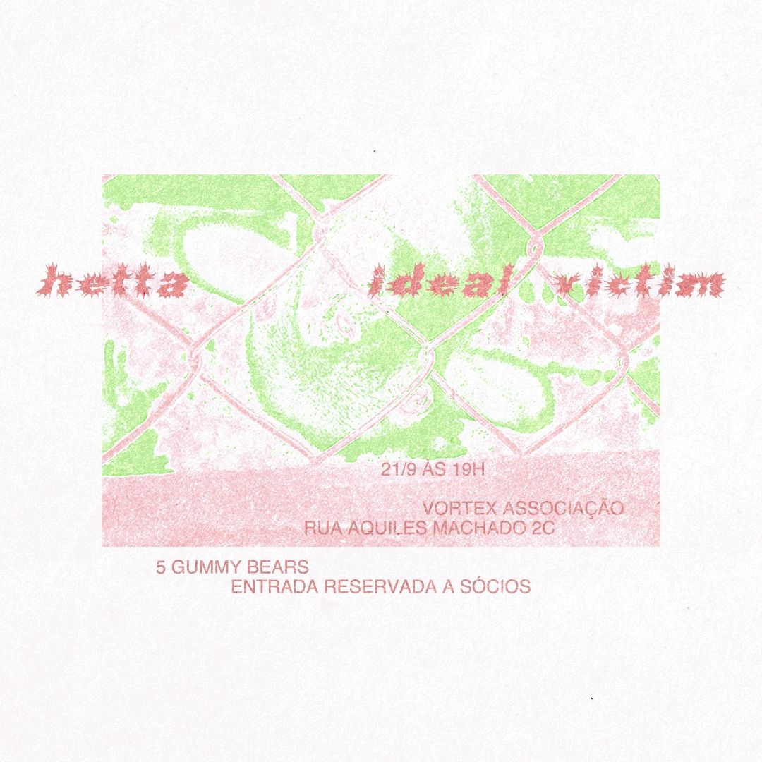 Ideal Victim + Hetta @ Vortex