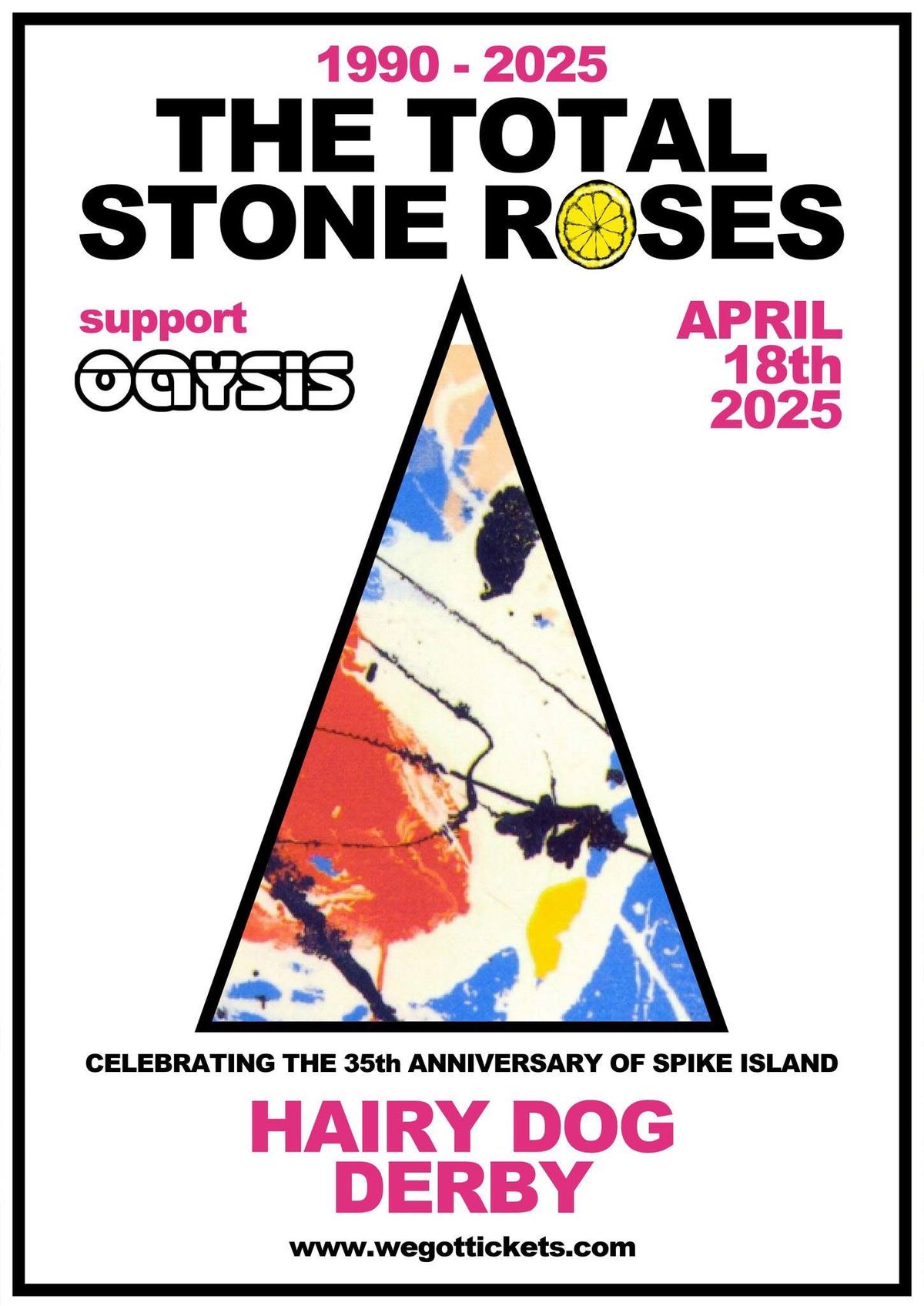 The Total Stone Roses w\/ Oaysis